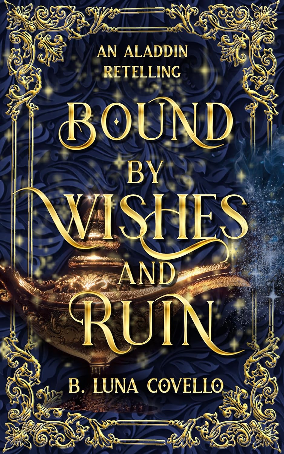 Bound by Wishes and Ruin